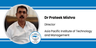 Asia Pacific Institute of Technology and Management, Director- Dr. Prateek Mishra